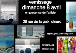 Dinard : Vernissage Paul Le Gallou dimanche 8 avril 2012